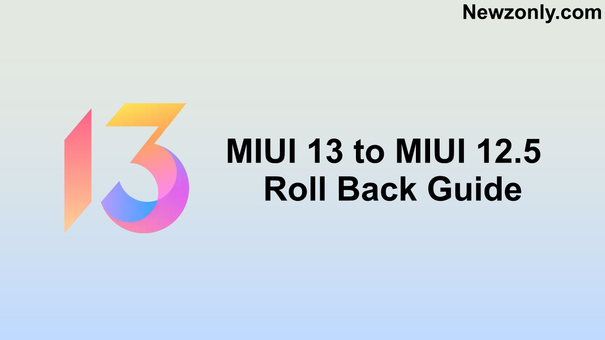 roll back MIUI 13 to MIUI 12.5