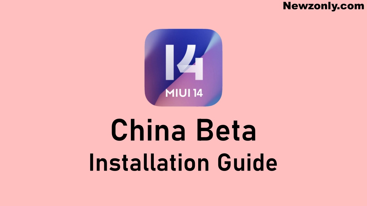 Install MIUI 14 China Beta