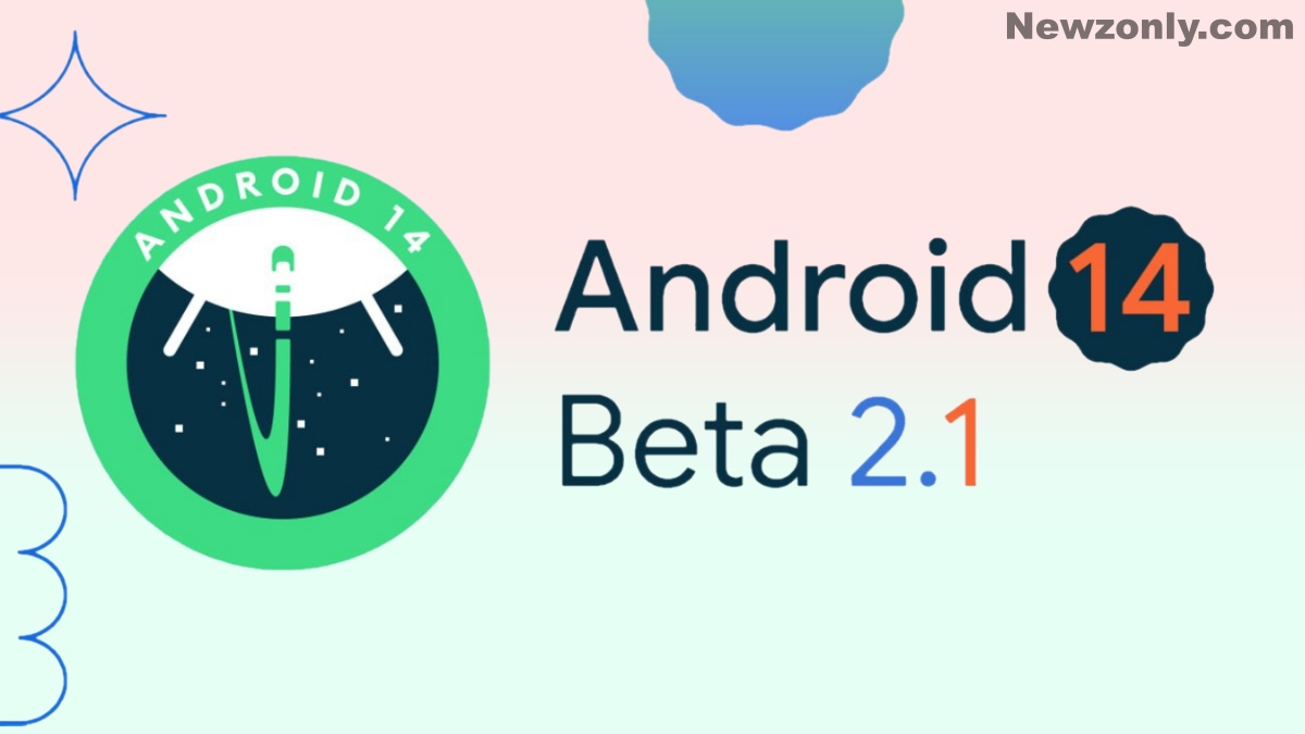 Android 14 Beta 2.1