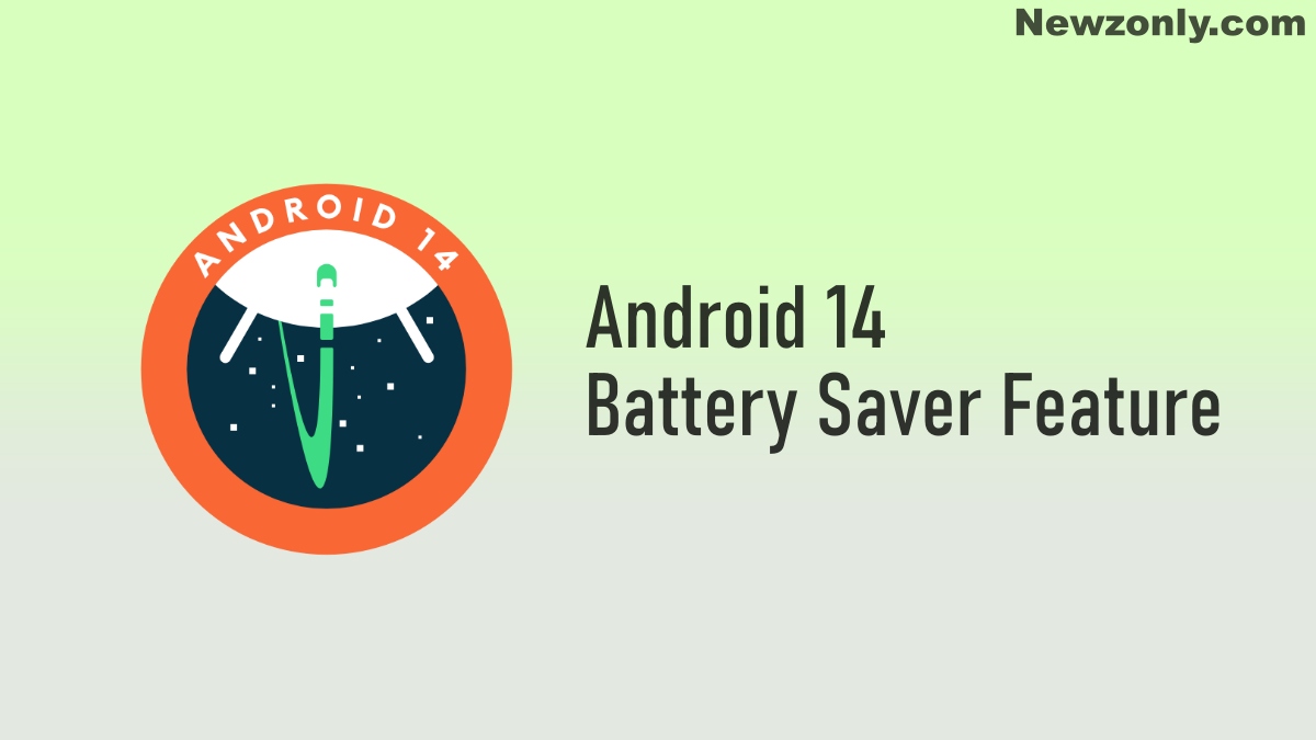 Android 14 Battery Saver Feature