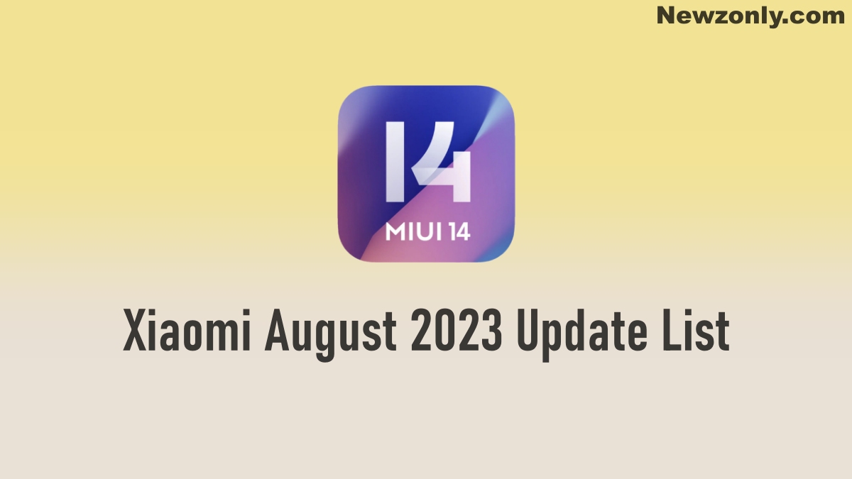 Xiaomi August 2023 Update List
